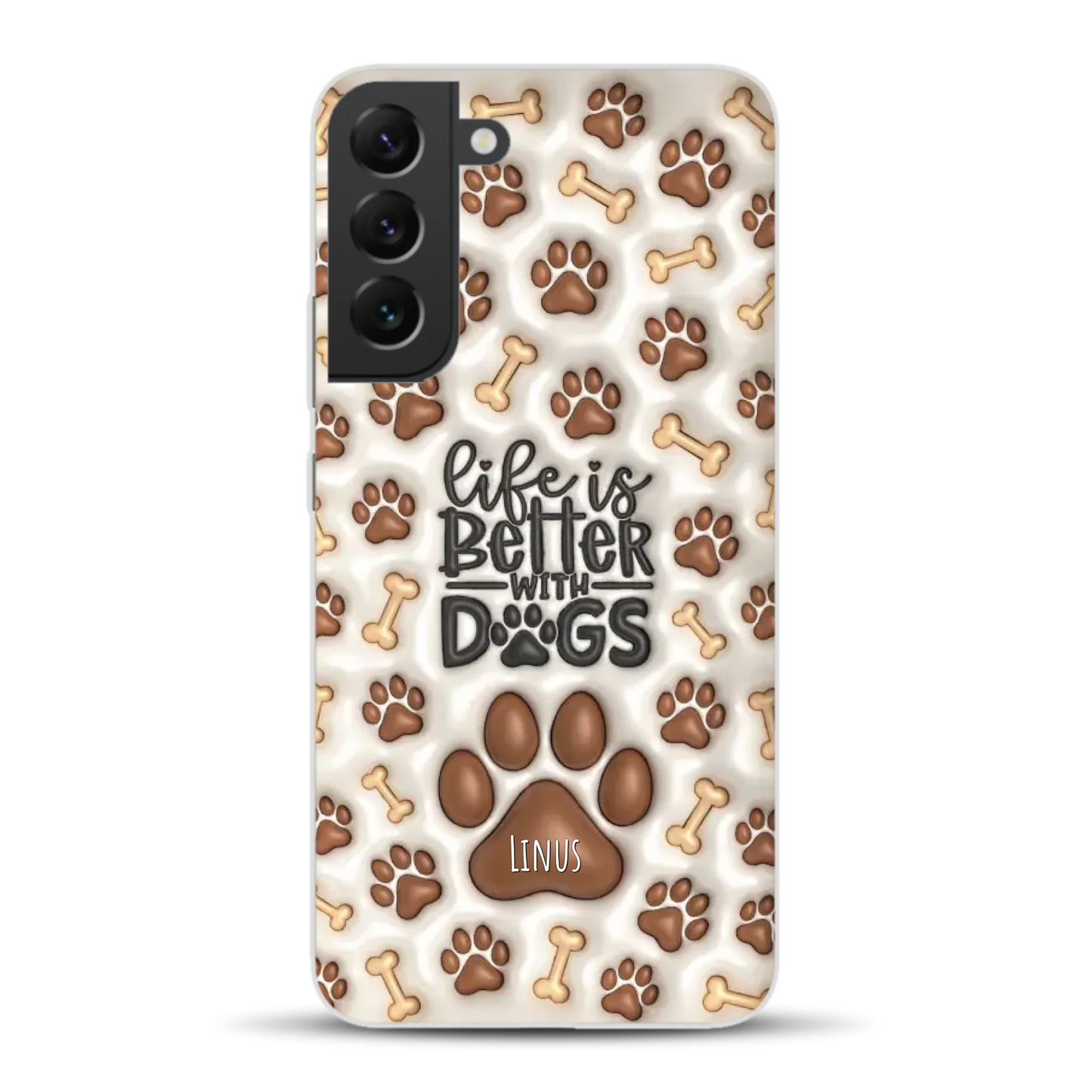 Life is better with Dogs - Individuelle Handyhülle für Samsung