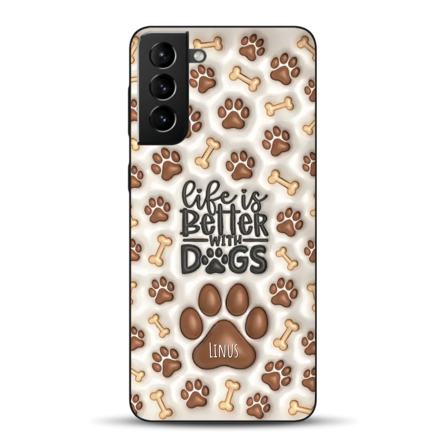 Life is better with Dogs - Individuelle Handyhülle für Samsung
