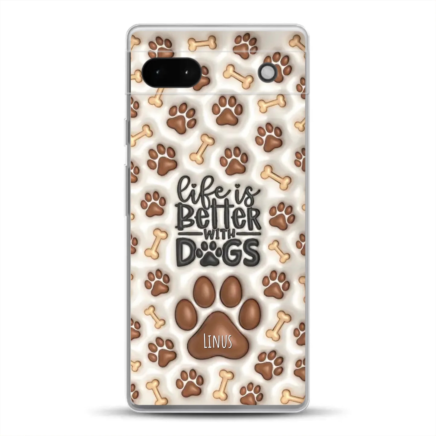Life is better with Dogs - Individuelle Handyhülle für Google