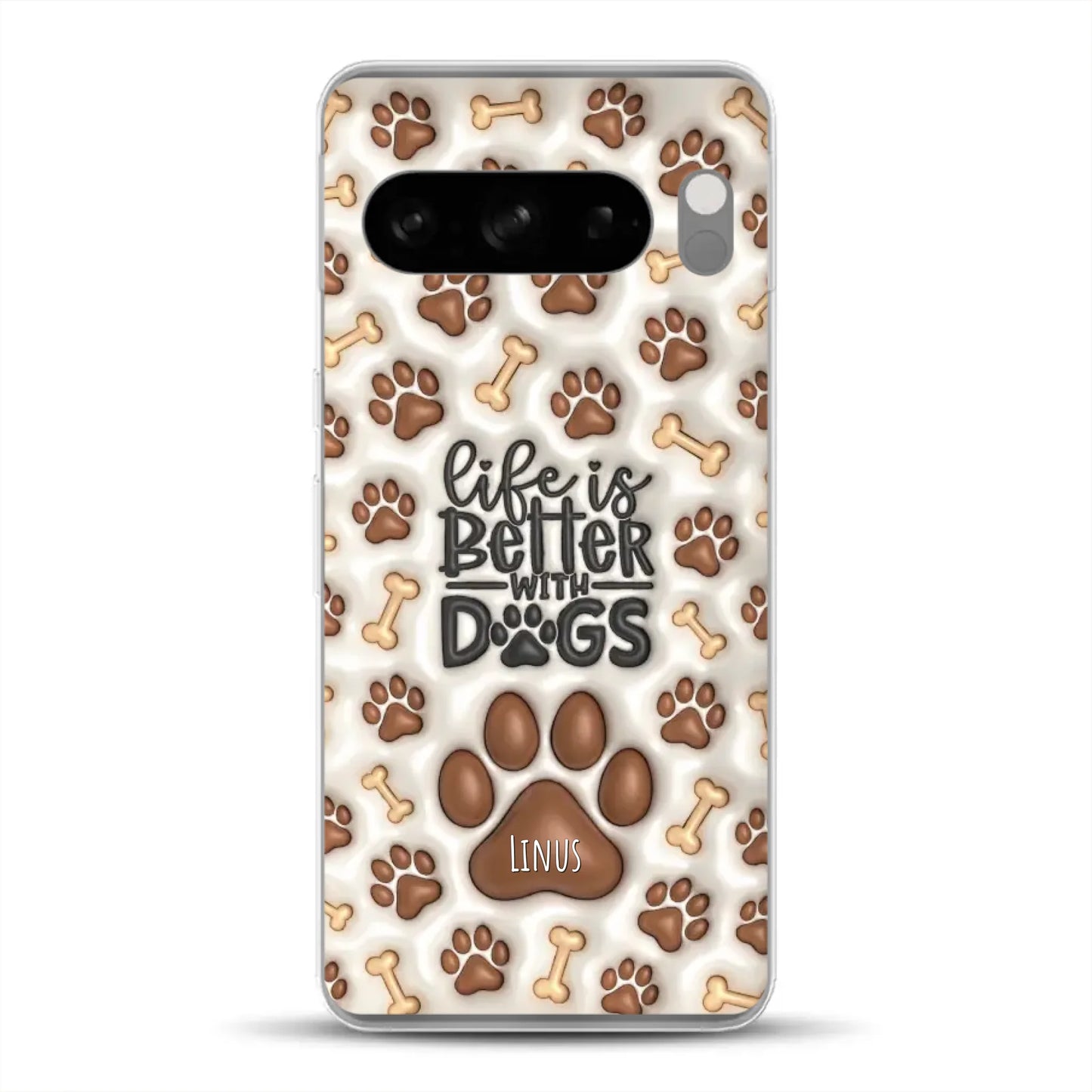 Life is better with Dogs - Individuelle Handyhülle für Google