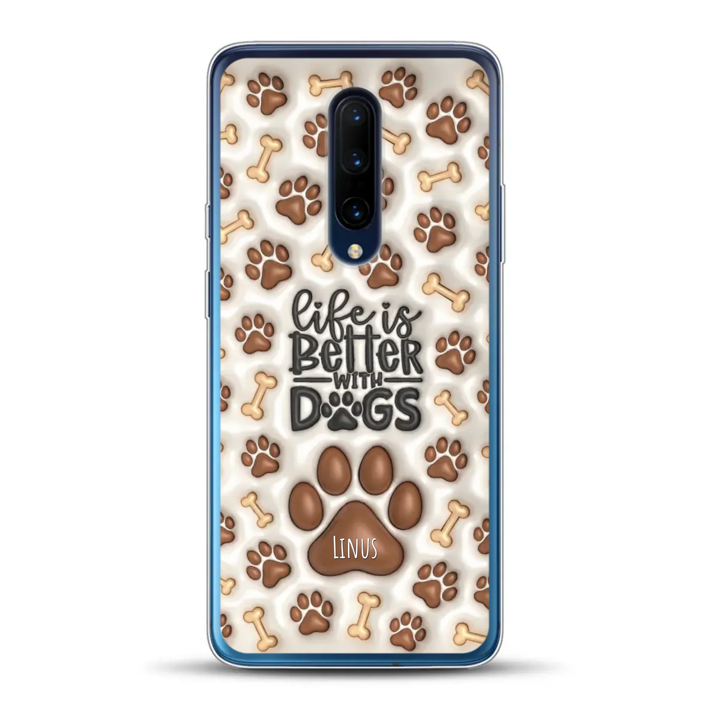 Life is better with Dogs - Individuelle Handyhülle