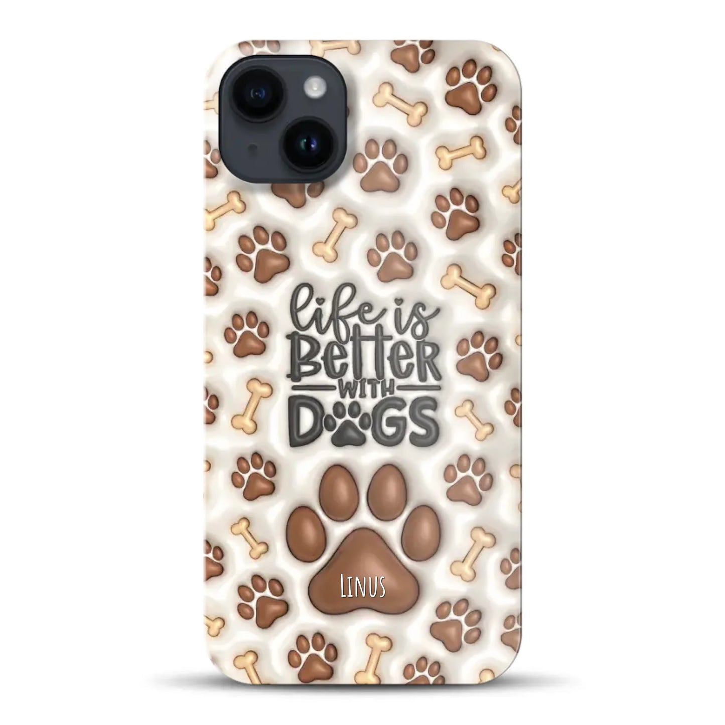 Life is better with Dogs - Individuelle Hardcase Hülle für iPhone