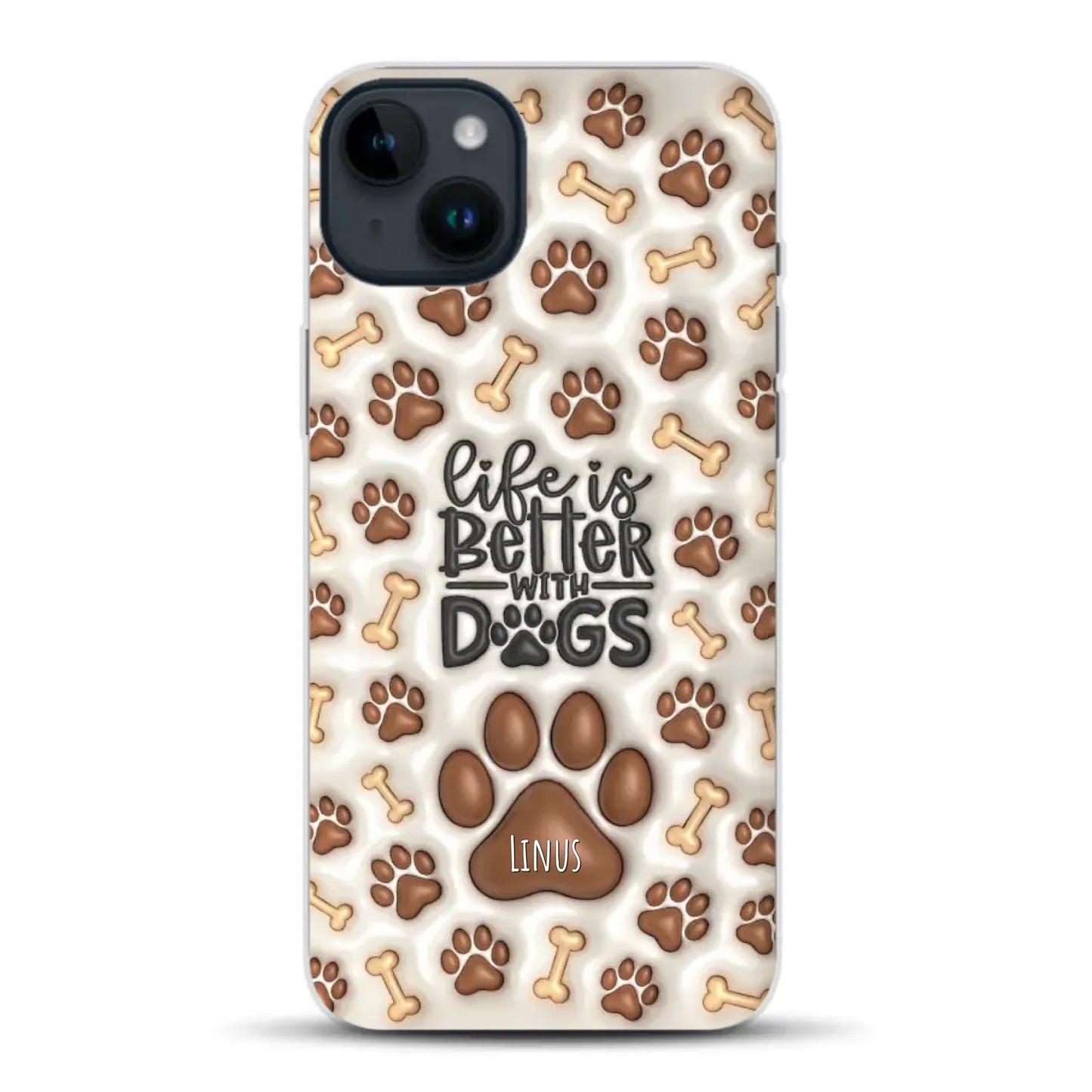 Life is better with Dogs - Individuelle Handyhülle für iPhone
